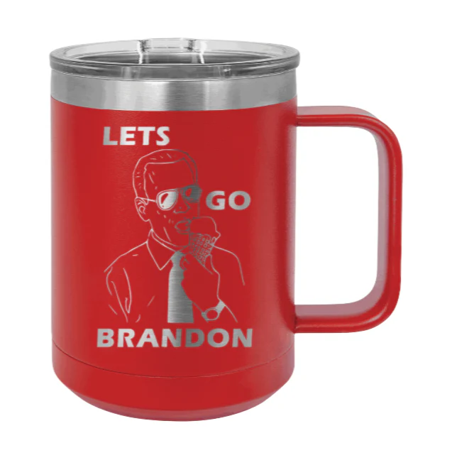 Let's Go Brandon - 15oz Mug Laser Engraved - Image 14