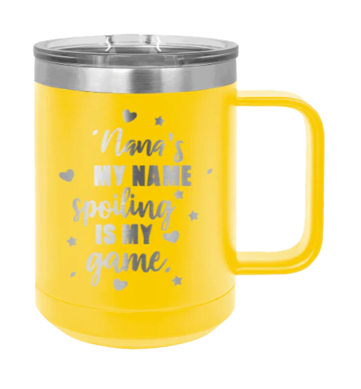 Nana's My Name - 15oz Mug Laser Engraved - Image 16