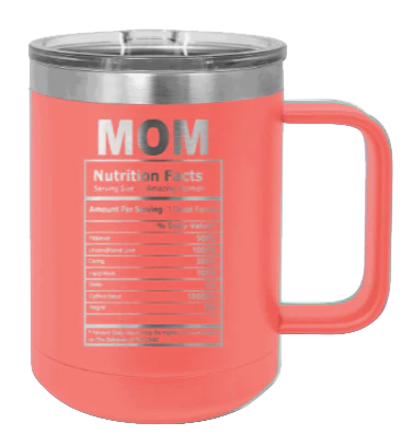 Mom Facts - 15oz Mug Laser Engraved - Image 3