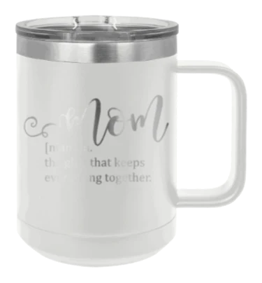 Mom Definition - 15oz Mug Laser Engraved - Image 16