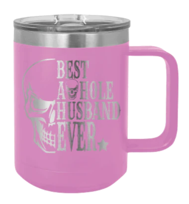 Best Asshole Husband - 15oz Mug Laser Engraved - Image 7