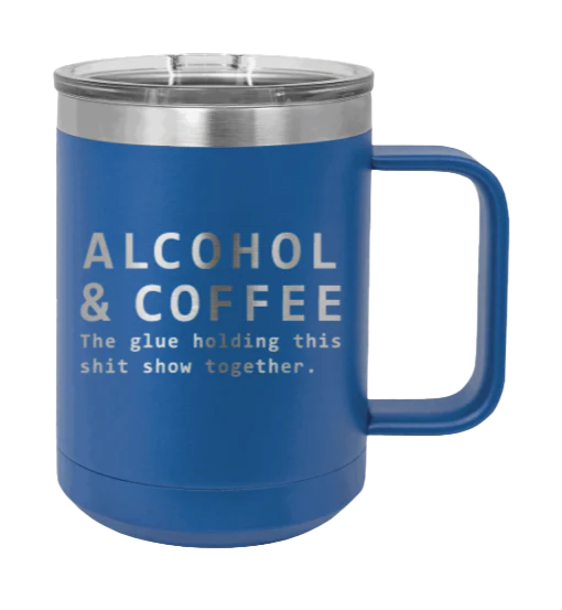 Alcohol And Coffee - 15oz Mug Laser Engraved - Image 2