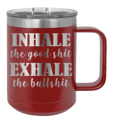 Inhale Exhale - 15oz Mug Laser Engraved - Image 8
