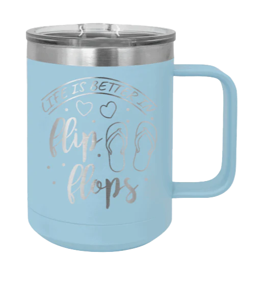 Life Is Better In Flip Flops - 15oz Mug Laser Engraved - Image 6