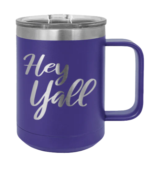 Hey Y'all - 15oz Mug Laser Engraved - Image 13