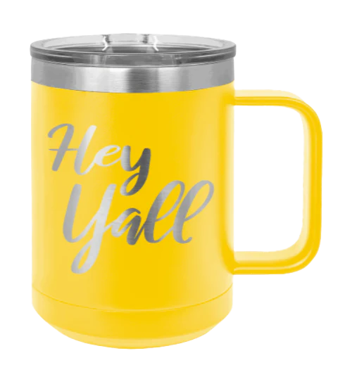 Hey Y'all - 15oz Mug Laser Engraved - Image 17