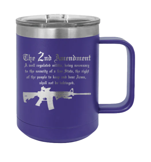 2nd Amendment  - 15oz Mug Laser Engraved - Image 13