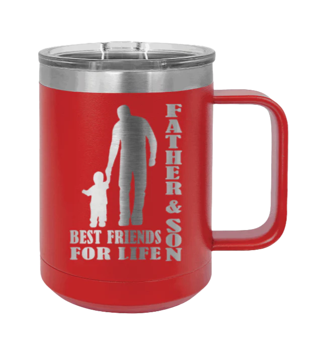 Father And Son Best Friends For Life - 15oz Mug Laser Engraved - Image 14