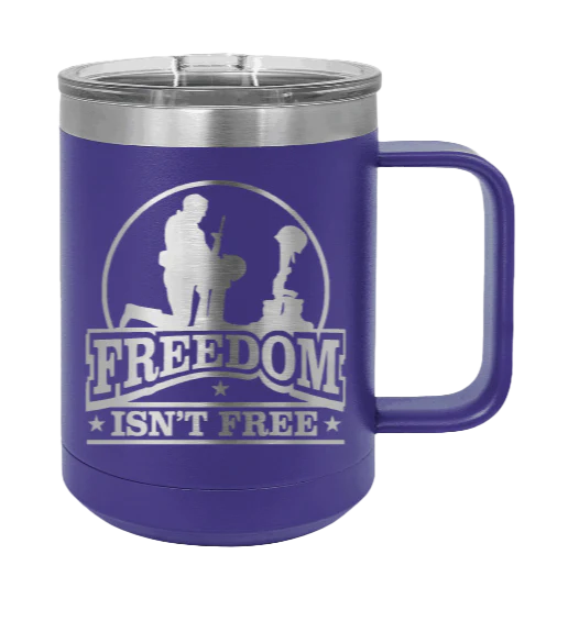 Freedom Isn't Free - 15oz Mug Laser Engraved - Image 13