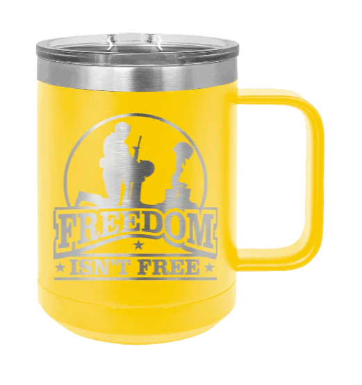 Freedom Isn't Free - 15oz Mug Laser Engraved - Image 17