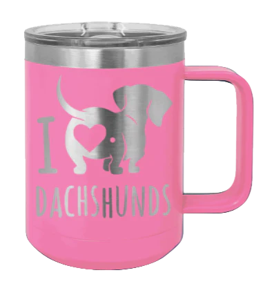 I Love Dachshunds- 15oz Mug Laser Engraved - Image 12