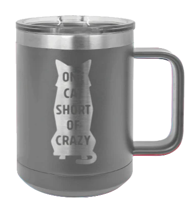 One Cat Short Of Crazy - 15oz Mug Laser Engraved - Image 4