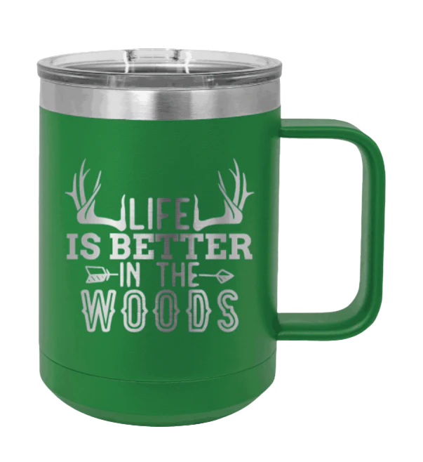 Life Is Better In The Woods - 15oz Mug Laser Engraved - Image 5