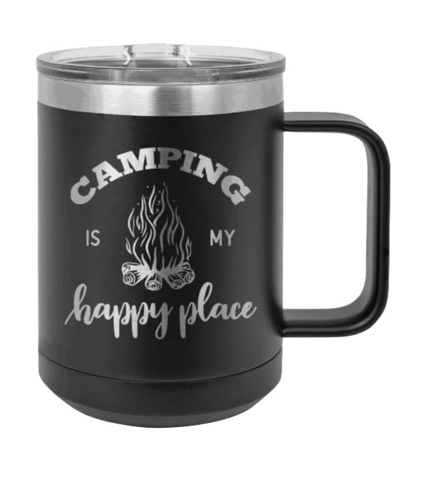 Camping Is My Happy Place - 15oz Mug Laser Engraved