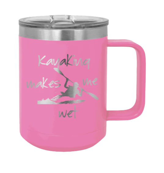Kayaking Makes Me Wet - 15oz Mug Laser Engraved - Image 12