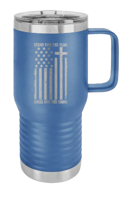 Stand For The Flag - 20oz Mug Laser Engraved