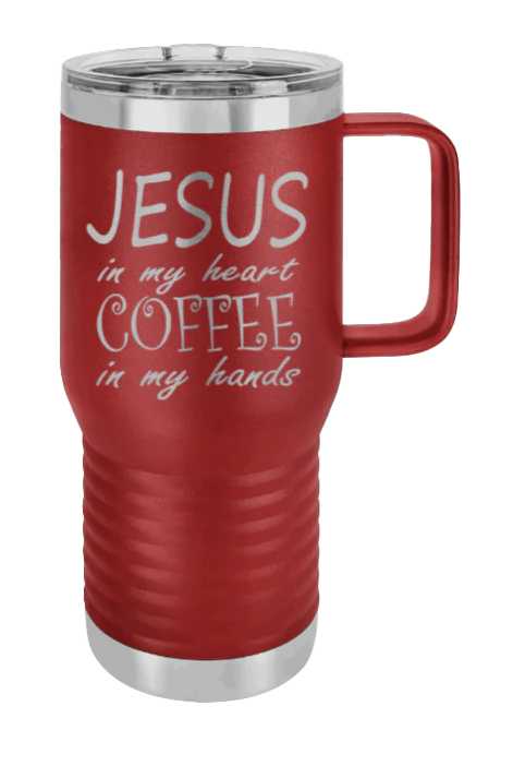 Jesus In My Heart Coffee In My Hand - 20oz Mug Laser Engraved - Image 8