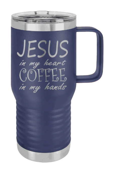 Jesus In My Heart Coffee In My Hand - 20oz Mug Laser Engraved - Image 9