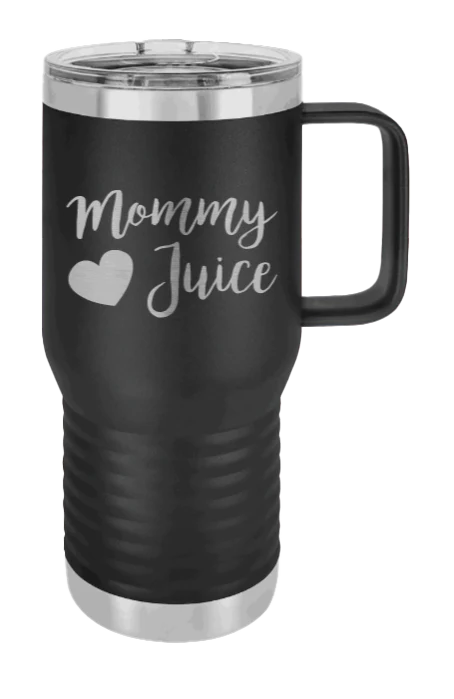 Mommy Juice - 20oz Mug Laser Engraved