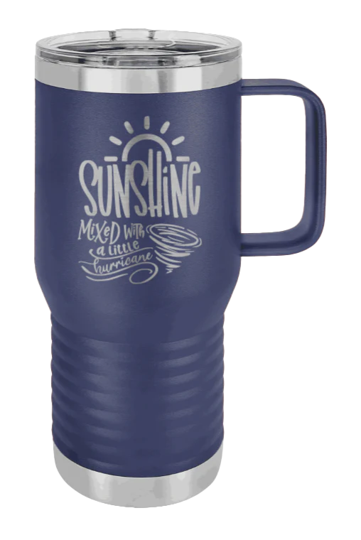 Sunshine Mixed With Hurricane - 20oz Mug Laser Engraved - Image 9