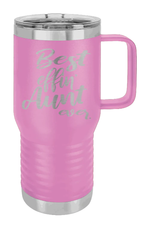 Best Effin Aunt Ever - 20oz Mug Laser Engraved - Image 7