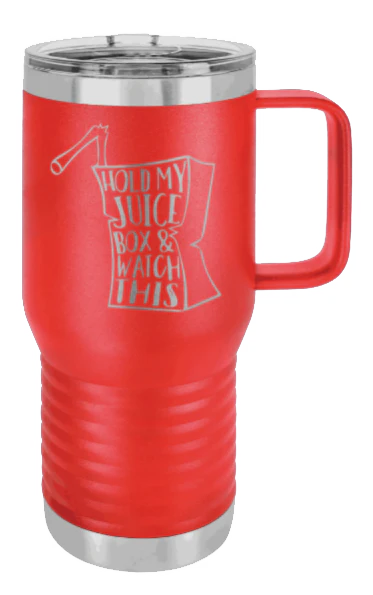 Hold My Juice Box - 20oz Mug Laser Engraved - Image 14