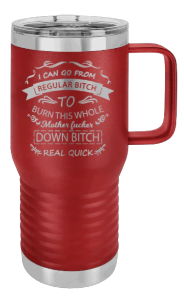 Regular Bitch - 20oz Mug Laser Engraved - Image 8
