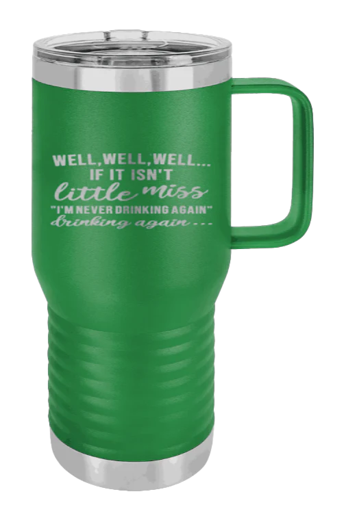 Never Drinking Again - 20oz Mug Laser Engraved - Image 5