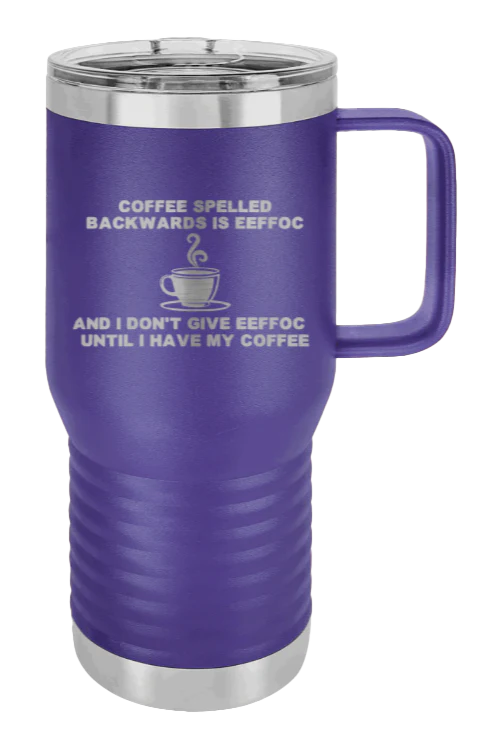 Coffee Spelled Backwards - 20oz Mug Laser Engraved - Image 13