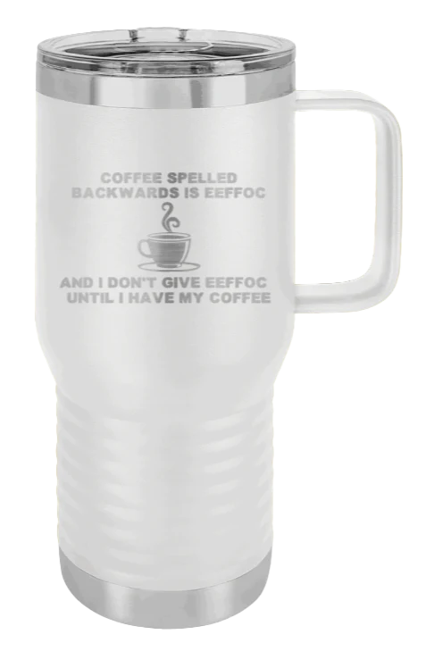 Coffee Spelled Backwards - 20oz Mug Laser Engraved - Image 16