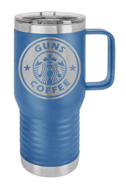 Guns and Coffee - 20oz Mug Laser Engraved