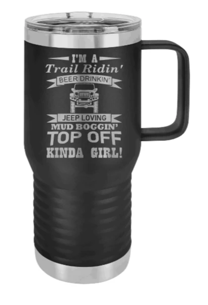 Trail Riding Jeep Girl - 20oz Mug Laser Engraved - Image 9