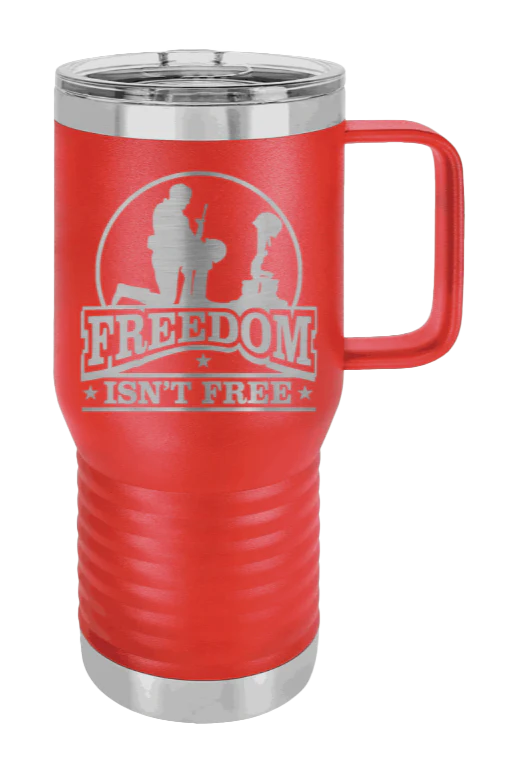 Freedom Isn't Free - 20oz Mug Laser Engraved - Image 13