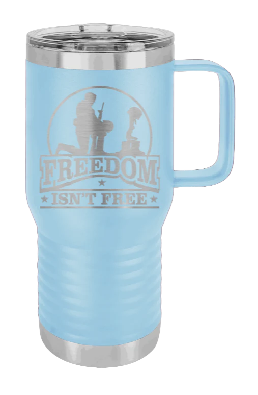 Freedom Isn't Free - 20oz Mug Laser Engraved - Image 5