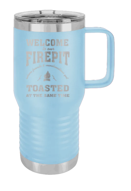 Welcome To Our Firepit - 20oz Mug Laser Engraved - Image 6
