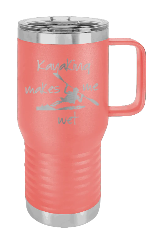 Kayaking Makes Me Wet - 20oz Mug Laser Engraved - Image 3