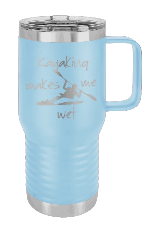 Kayaking Makes Me Wet - 20oz Mug Laser Engraved - Image 6