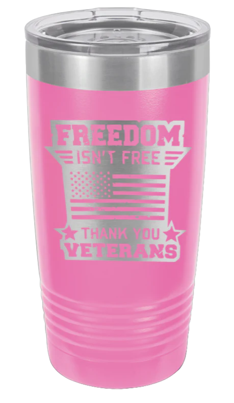 Freedom Isn't Free 2 - 20oz Tumbler - Image 12