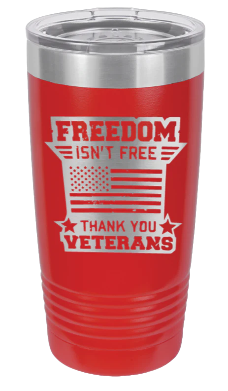 Freedom Isn't Free 2 - 20oz Tumbler - Image 14