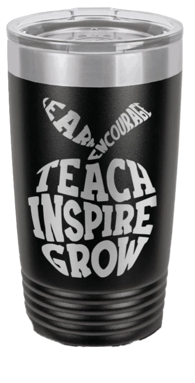 Teach Inspire Grow - 20oz Tumbler