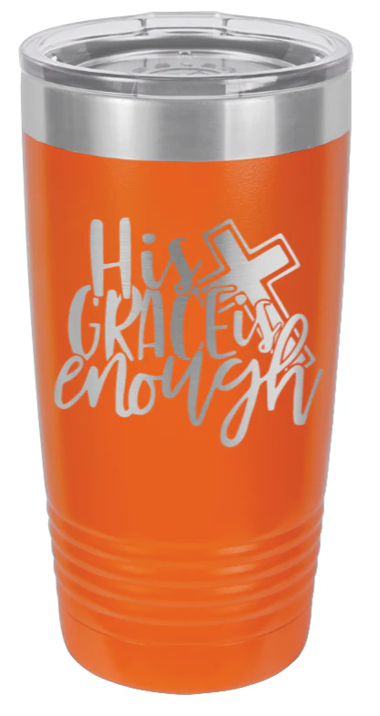His Grace Is Enough - 20oz Tumbler - Image 11