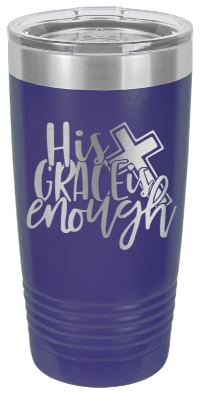 His Grace Is Enough - 20oz Tumbler - Image 13
