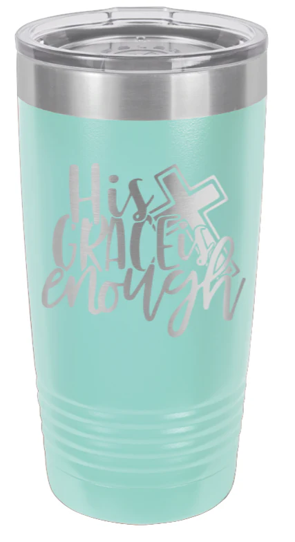 His Grace Is Enough - 20oz Tumbler - Image 15