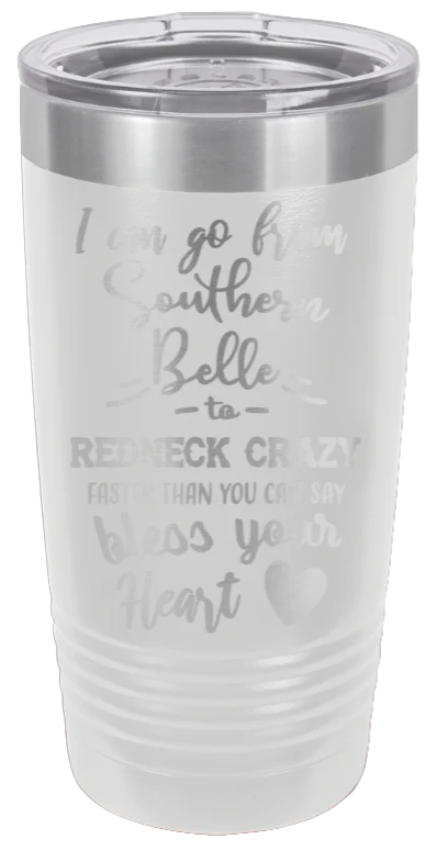 Southern Belle To Redneck Crazy - 20oz Tumbler - Image 16