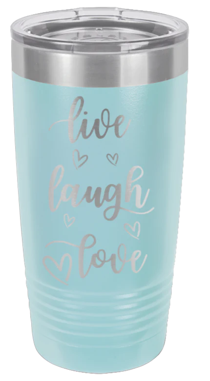 Live Laugh Love - 20oz Tumbler - Image 6
