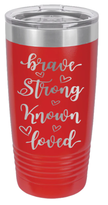 Brave Strong Known Loved - 20oz Tumbler - Image 14