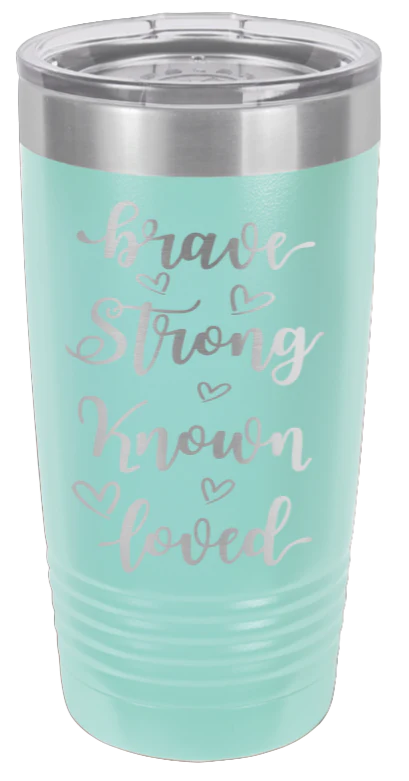 Brave Strong Known Loved - 20oz Tumbler - Image 15