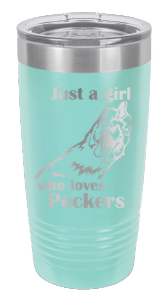 Just A Girl Who Loves Peckers - 20oz Tumbler - Image 15