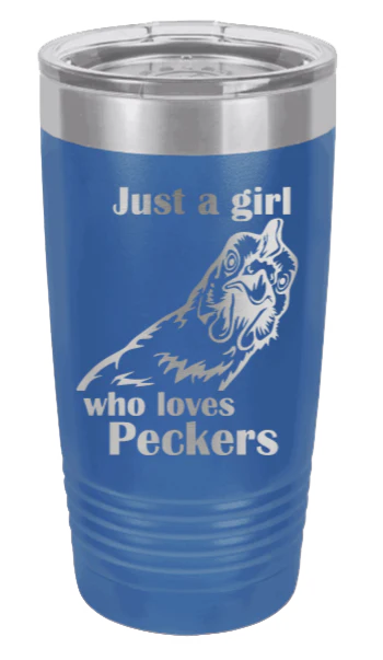 Just A Girl Who Loves Peckers - 20oz Tumbler - Image 2