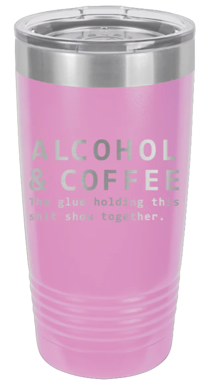 Alcohol & Coffee - 20oz Tumbler - Image 7